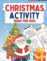 Christmas Activity Book For Kids: Activity Book For Kids From 3 years With 70 Activities
