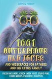 Engaging Jokes and Games- 1001 Outrageous Dad Jokes and Wisecracks for Fathers and the entire family