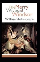 The Merry Wives of Windsor Annotated