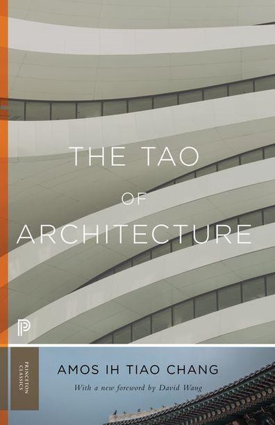 Princeton Classics - The Tao of Architecture - cover