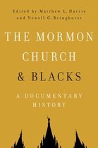 The Mormon Church and Blacks