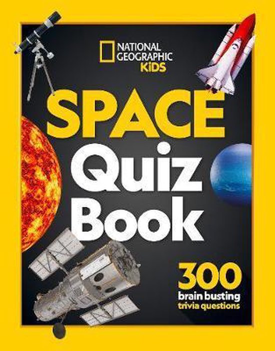 National Geographic Kids Space Quiz Book, National Geographic Kids