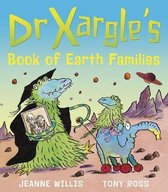Dr Xargle- Dr Xargle's Book of Earth Families