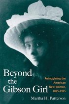 Beyond the Gibson Girl