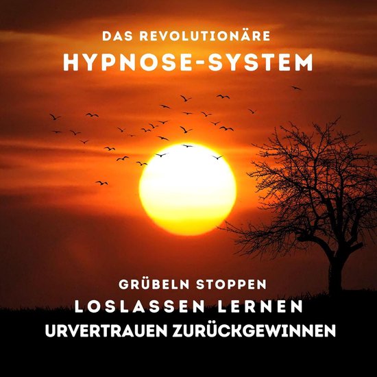 Grübeln stoppen, Loslassen lernen, Urvertrauen zurückgewin ... - cover