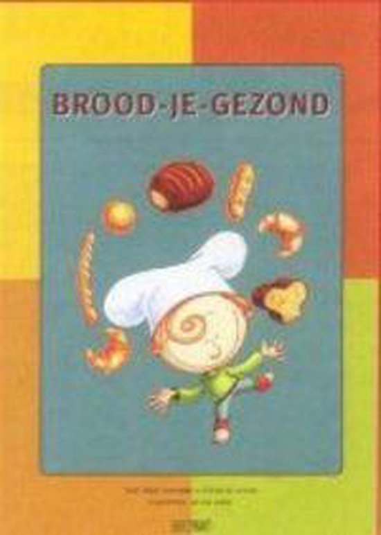 Boek cover Brood-Je-Gezond van Mieke Vandamme (Hardcover)