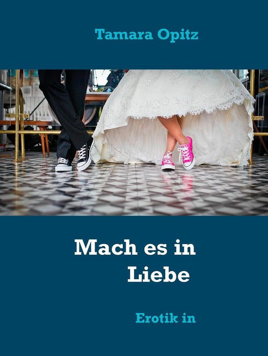 Mach es in Liebe - cover