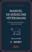 Savoirs & Traditions - Manuel de médecine vétérinaire