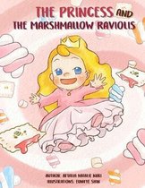 The Princess and the Marshmallow Raviolis