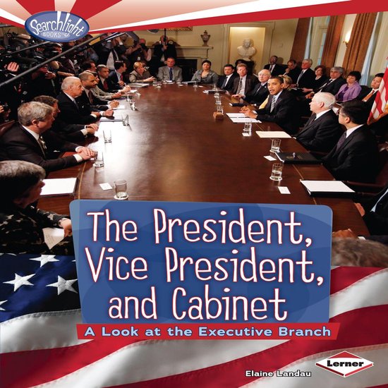 The President, Vice President, and Cabinet - cover