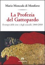 Intersezioni - La Profezia del Gattopardo