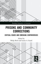 Innovations in Corrections - Prisons and Community Corrections