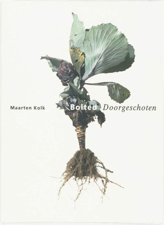 Cover van het boek 'Bolted = Doorgeschoten' van M. Kolk