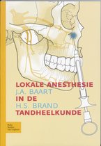 Lokale anesthesie in de tandheelkunde