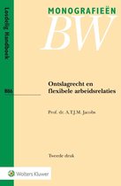 Monografieen BW B86 -   Ontslagrecht en flexibele arbeidsrelaties