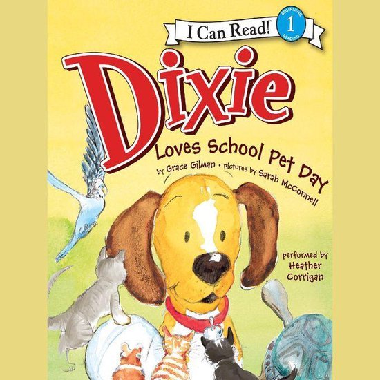 Dixie Loves School Pet Day - cover