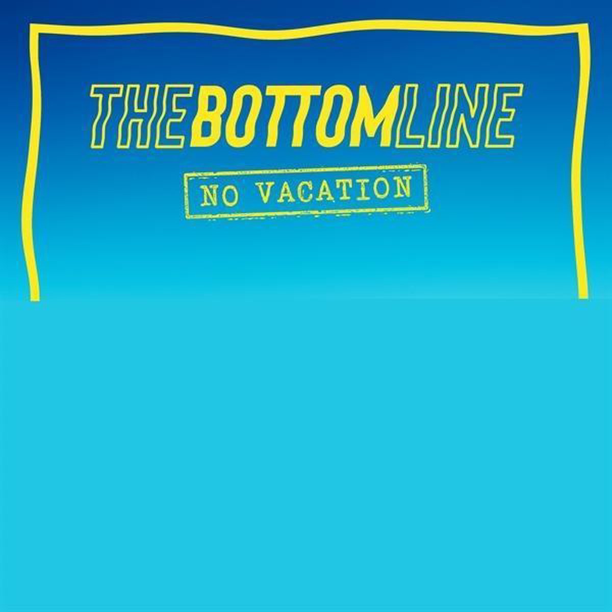 No Vacation