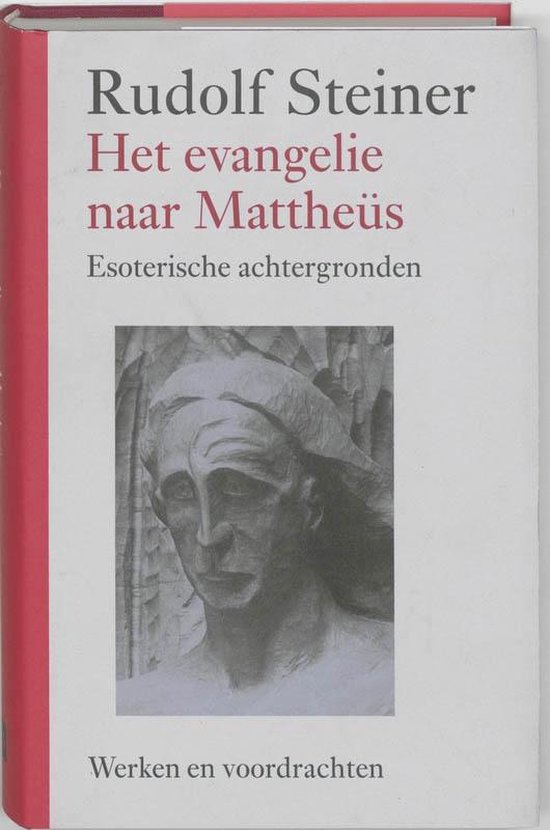 Werken en voordrachten c4 - Het evangelie naar Mattheus