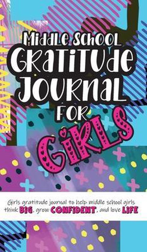 Middle School Gratitude Journal for Girls - cover