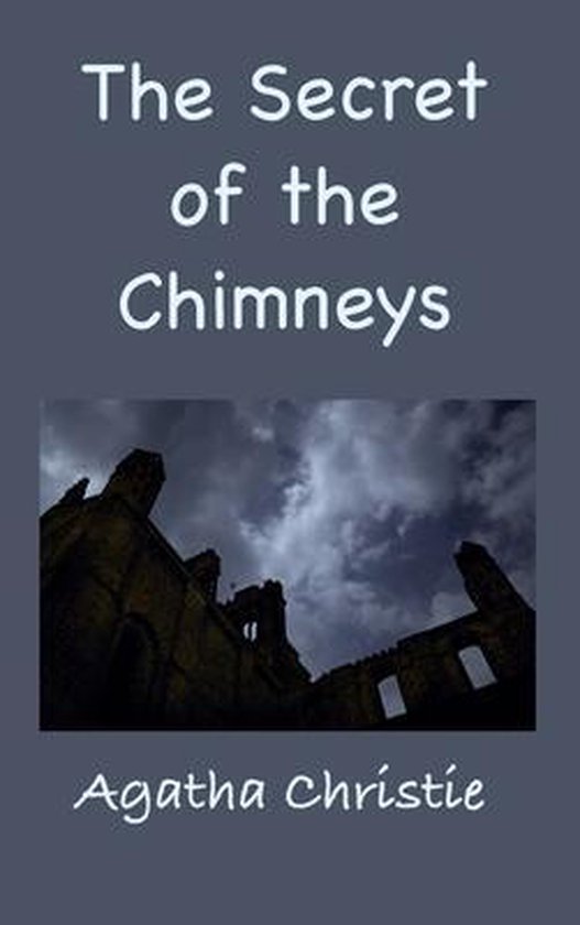 The Secret of the Chimneys - cover