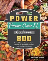 Power Pressure Cooker XL Cookbook