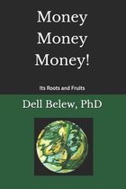 Money, Money, Money