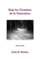 Bajo los Terminos de la Naturaleza