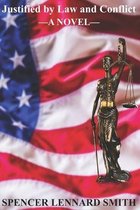 Justified by Law and Conflict