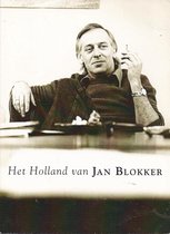 Het Holland van Jan Blokker