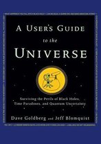 User'S Guide To The Universe