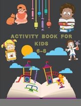 Activity Book for Kids 6-8: Mazes, Word Search, Connect the Dots, Coloring, Picture Puzzles, and More!