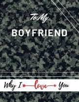 To My Boyfriend Why I Iove You