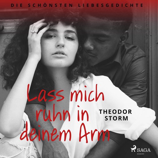 Lass mich ruhn in deinem Arm. Die schönsten Liebesgedichte - cover