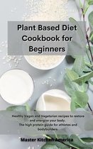 Planet Based Diet cookbook for Beginners