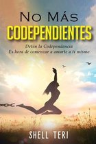 No mas Codependientes (Spanish Edition)