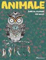 Libri da colorare per adulti - Mandala - Animale