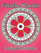 Valentine Mandala Coloring Book For Adults