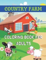 Country Farm Coloring Book for adults