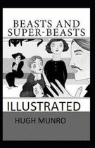 Beasts and Super-Beasts Illustrated