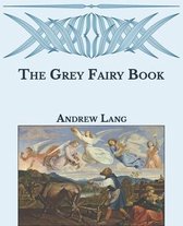 The Grey Fairy Book