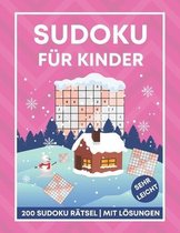 Sudoku fur Kinder - 200 Sudoku Ratsel mit Loesungen - sehr leicht