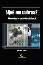?Que me cobras?