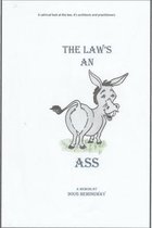 The Law's an Ass