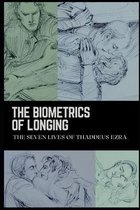 The Biometrics of Longing