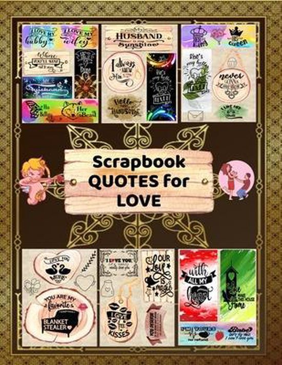 Scrapbook Quotes Scrapbook Quotes for Love, Scraft Key Edition