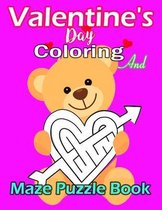 valentine's day Coloring And Maze Puzzle Book: Heart Cut Outs Coloring Pages and Activity Book