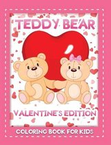 teddy bear valentine's edition coloring book for kids
