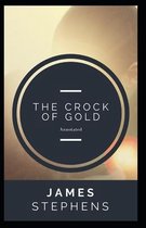 The Crock of Gold Annotated