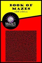 Book of Mazes: The Great Book of Mazes