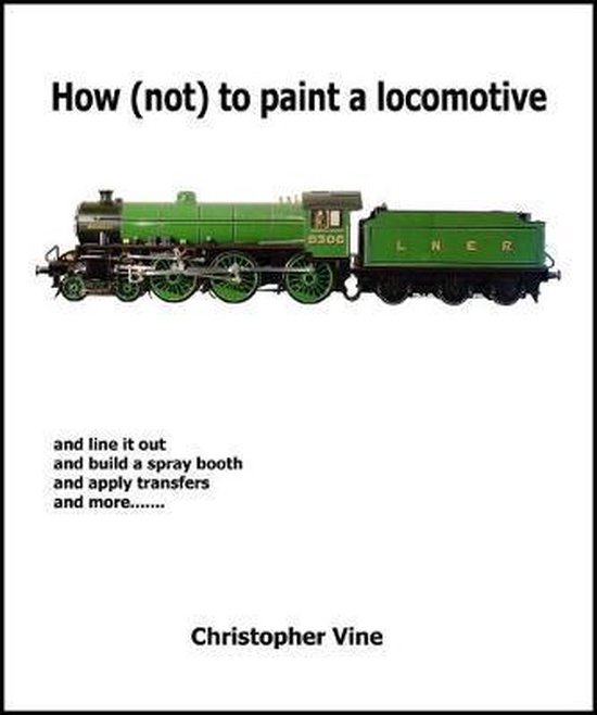 How Not To Paint A Locomotive - cover